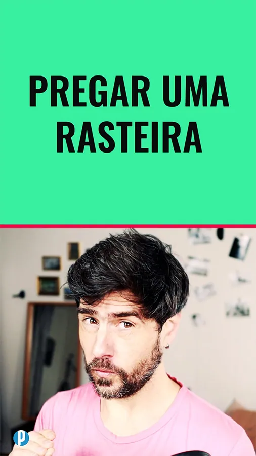 Dip #224 Pregar uma rasteira - Portuguesepedia