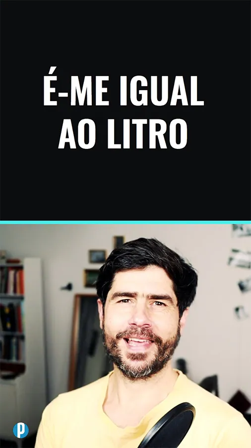 Dip #229 É-me igual ao litro - Portuguesepedia